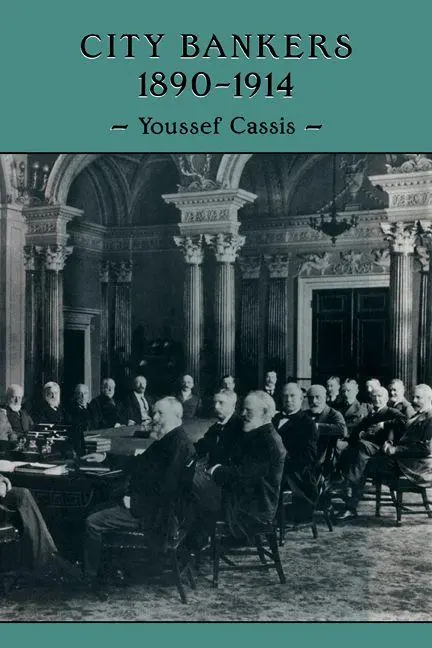 Cover: 9780521105217 | City Bankers, 1890 1914 | Youssef Cassis | Taschenbuch | Englisch