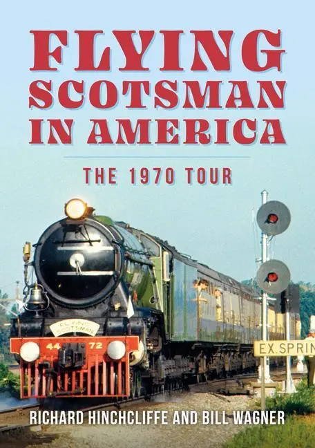Cover: 9781398115217 | Flying Scotsman in America | The 1970 Tour | Hinchcliffe (u. a.)