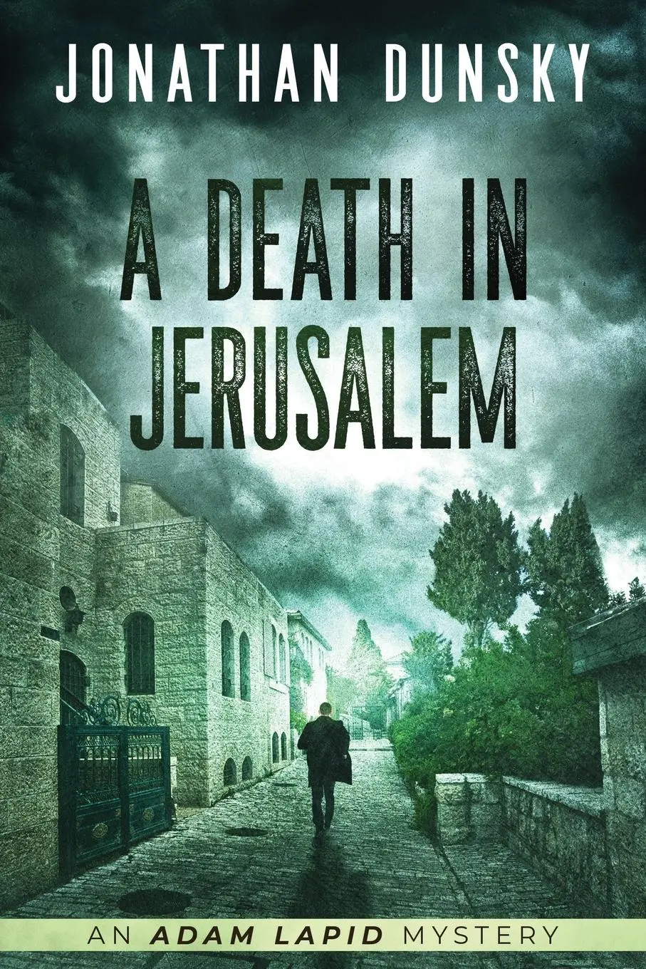 Cover: 9789657795217 | A Death in Jerusalem | Jonathan Dunsky | Taschenbuch | Englisch | 2022