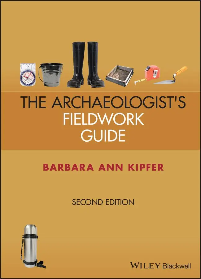 Cover: 9781119845317 | Archaeologist's Fieldwork Guide | Barbara Ann Kipfer | Taschenbuch