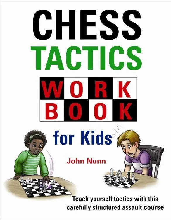 Cover: 9781911465317 | Chess Tactics Workbook for Kids | John Nunn | Buch | Gebunden | 2019
