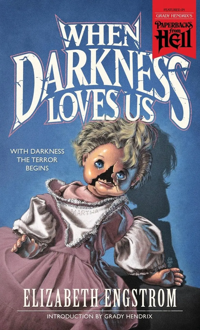 Cover: 9781948405317 | When Darkness Loves Us (Paperbacks from Hell) | Elizabeth Engstrom