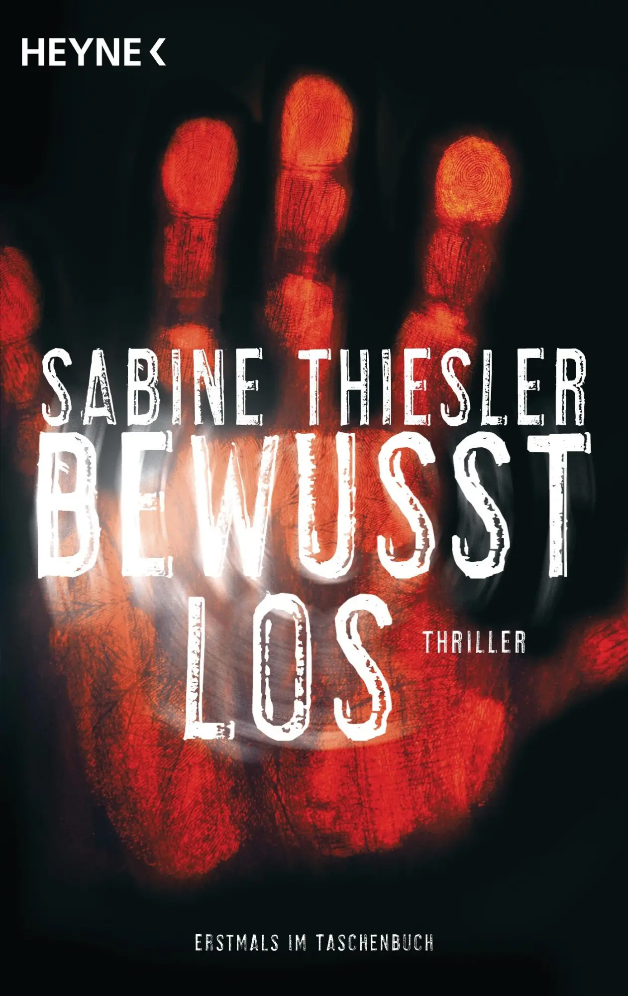 Cover: 9783453415317 | Bewusstlos | Sabine Thiesler | Taschenbuch | 511 S. | Deutsch | 2014