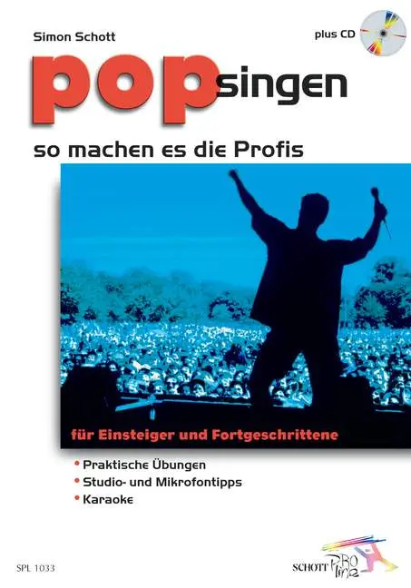Cover: 9783795755317 | Pop singen - So machen es die Profis | Simon Schott | Taschenbuch
