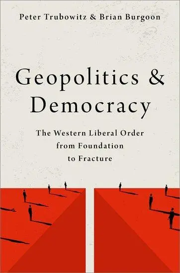 Cover: 9780197535417 | Geopolitics and Democracy | Peter Trubowitz (u. a.) | Taschenbuch