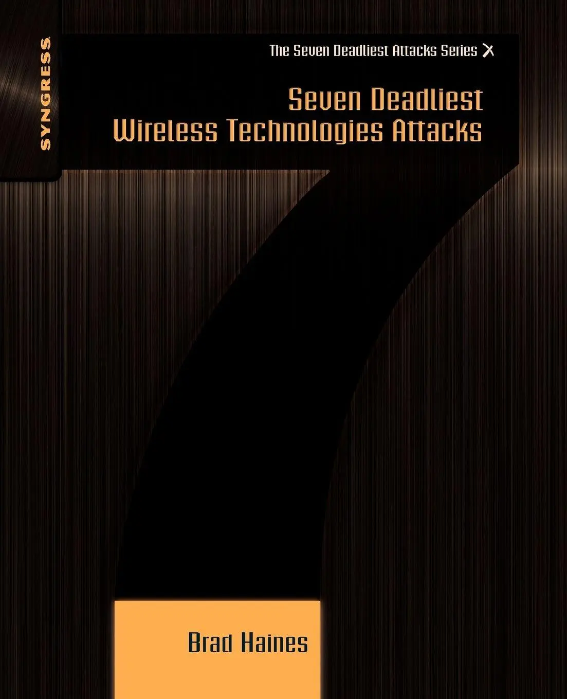 Cover: 9781597495417 | Seven Deadliest Wireless Technologies Attacks | Elsevier | Taschenbuch