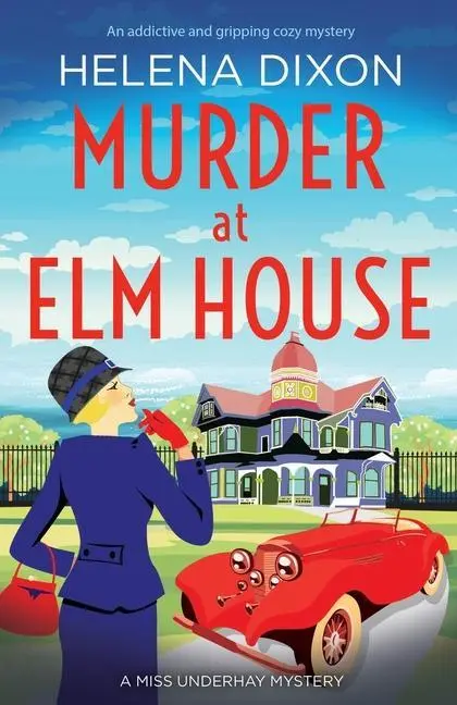 Cover: 9781800195417 | Murder at Elm House | A totally unputdownable historical cozy mystery