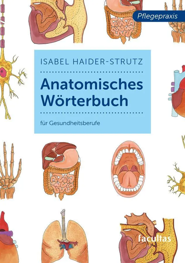 Cover: 9783708925417 | Anatomisches Wörterbuch | für Gesundheitsberufe | Taschenbuch | 136 S.