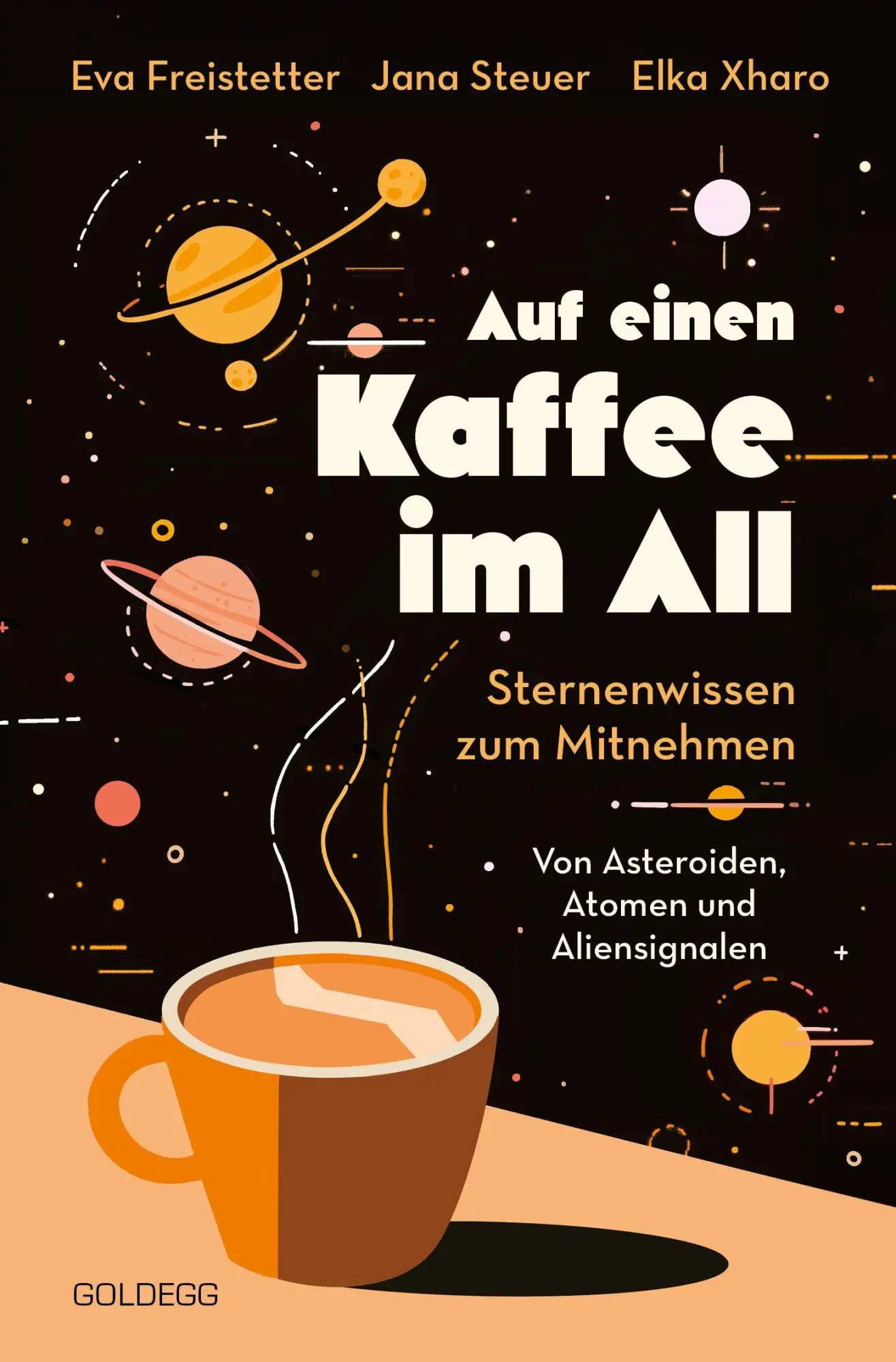 Cover: 9783990605417 | Auf einen Kaffee im All | Eva Freistetter (u. a.) | Taschenbuch | 2026
