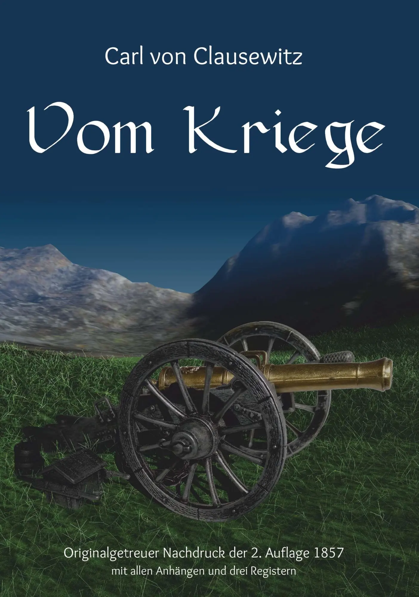 Cover: 9783991525417 | Vom Kriege | Carl V. Clausewitz | Taschenbuch | 658 S. | Deutsch