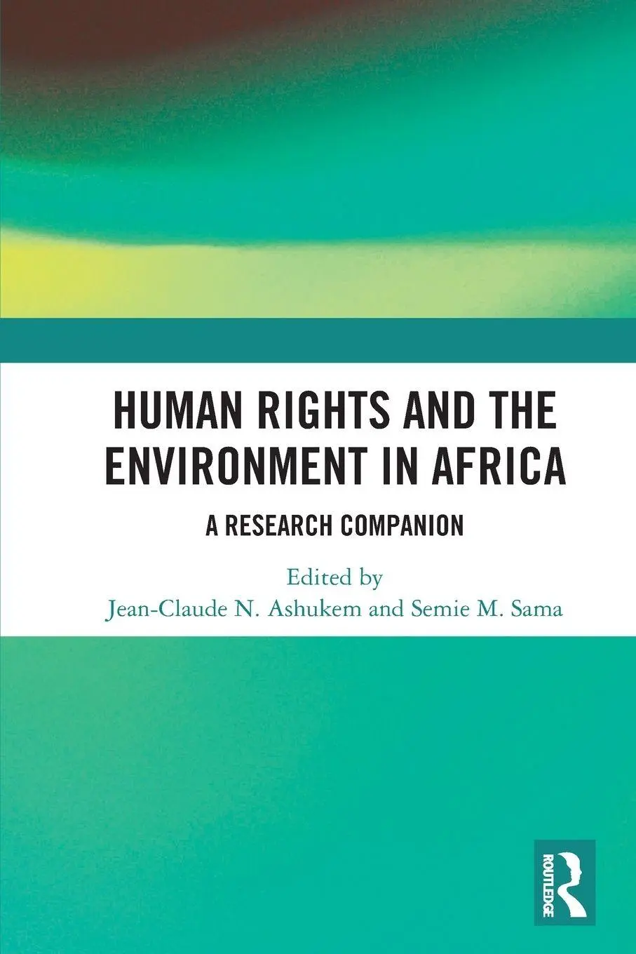 Cover: 9781032465517 | Human Rights and the Environment in Africa | A Research Companion