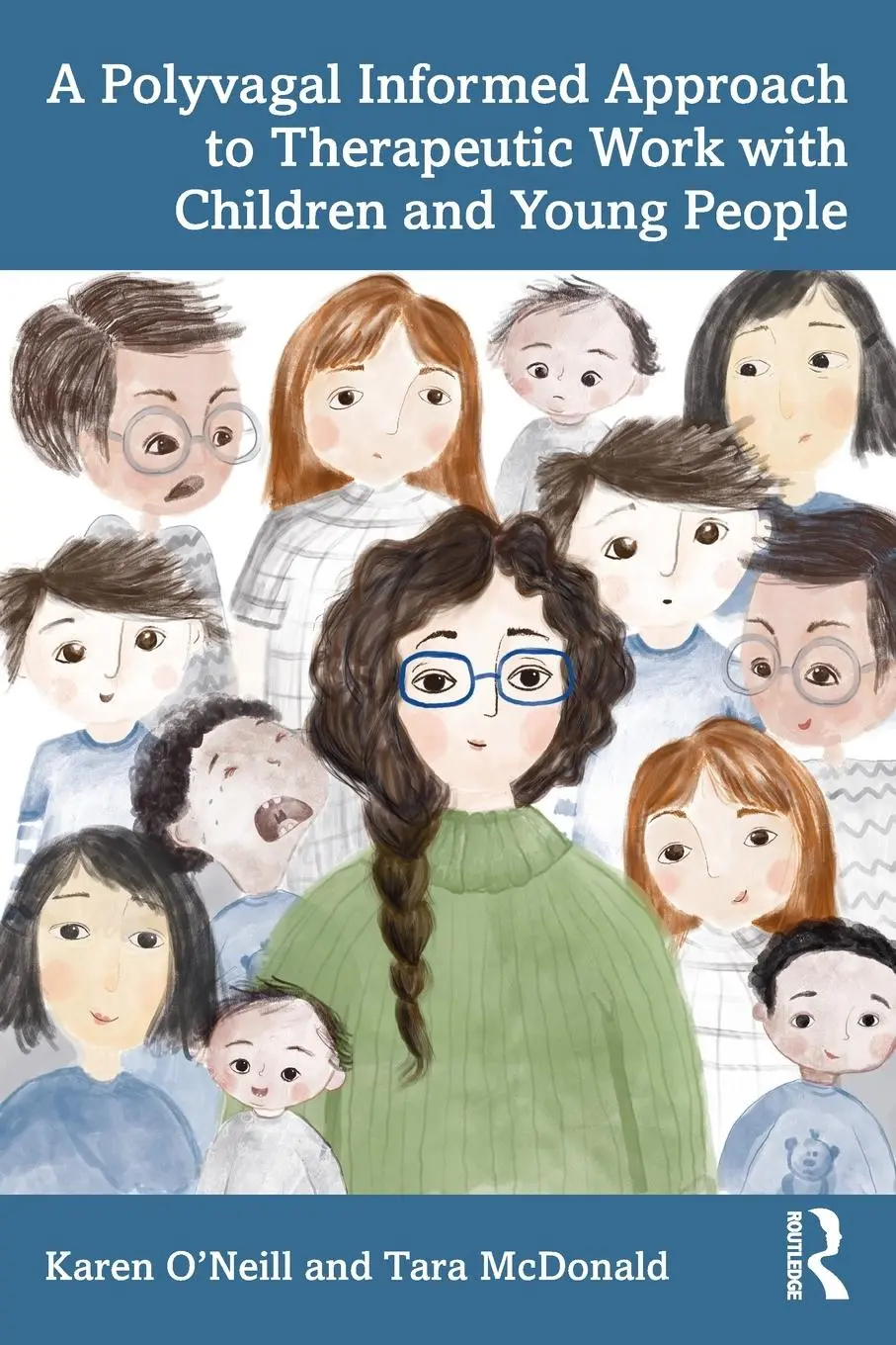 Cover: 9781032535517 | A Polyvagal Informed Approach to Therapeutic Work with Children and...