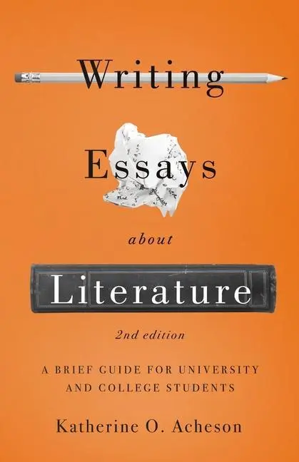 Cover: 9781554815517 | Writing Essays About Literature: A Brief Guide for University and...