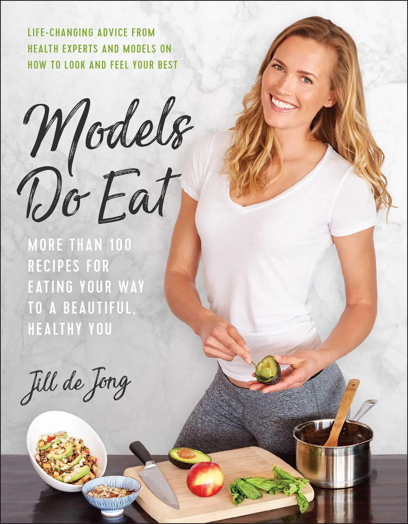 Cover: 9781946885517 | Models Do Eat | Jill de Jong (u. a.) | Taschenbuch | Englisch | 2019