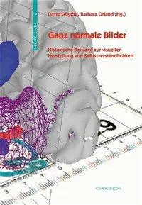 Cover: 9783034005517 | Ganz normale Bilder | David Gugerli (u. a.) | Taschenbuch | Deutsch
