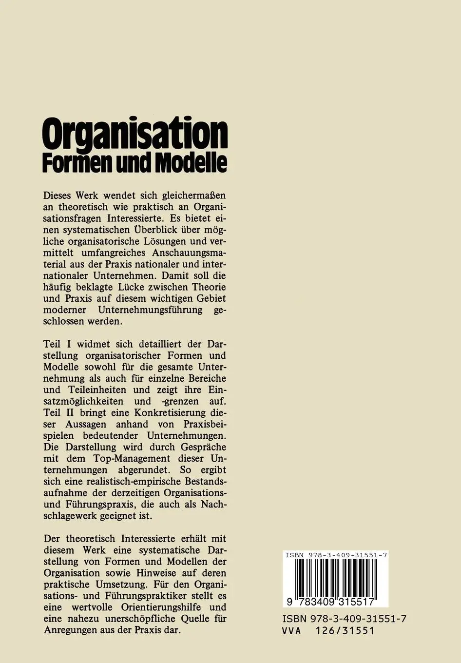 Rückseite: 9783409315517 | Organisation - Formen und Modelle | Knut Bleicher | Taschenbuch | 1981