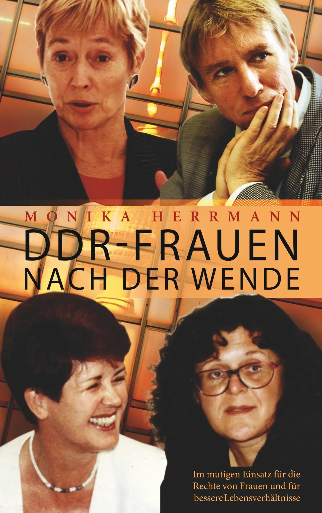 Cover: 9783750495517 | DDR-Frauen nach der Wende | Monika Herrmann | Taschenbuch | 104 S.