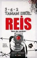 Cover: 9786054125517 | 5-6-2 Tamam Degil Reis | Necdet Pekmezci | Taschenbuch | Türkisch