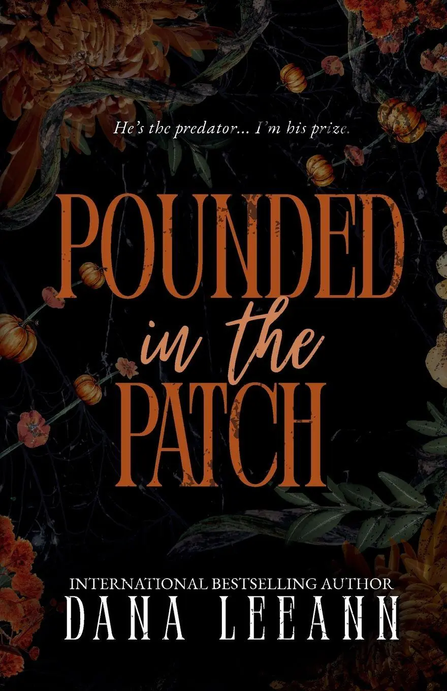 Cover: 9798349585517 | Pounded in the Patch | Dana Leeann | Taschenbuch | Englisch | 2025
