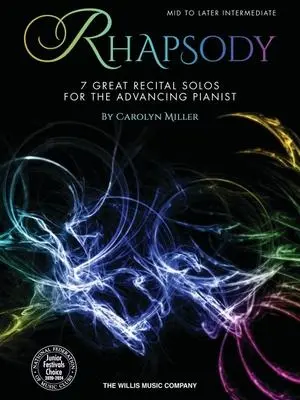 Cover: 888680895617 | 7 Great Recital Solos for the Advancing Pianist | Carolyn Miller