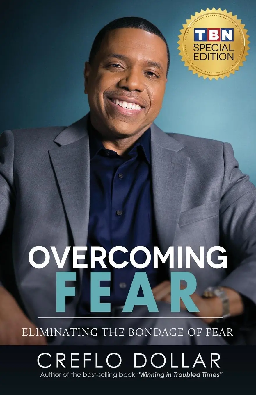 Cover: 9781640795617 | Overcoming Fear | Eliminating the Bondage of Fear | Creflo Dollar
