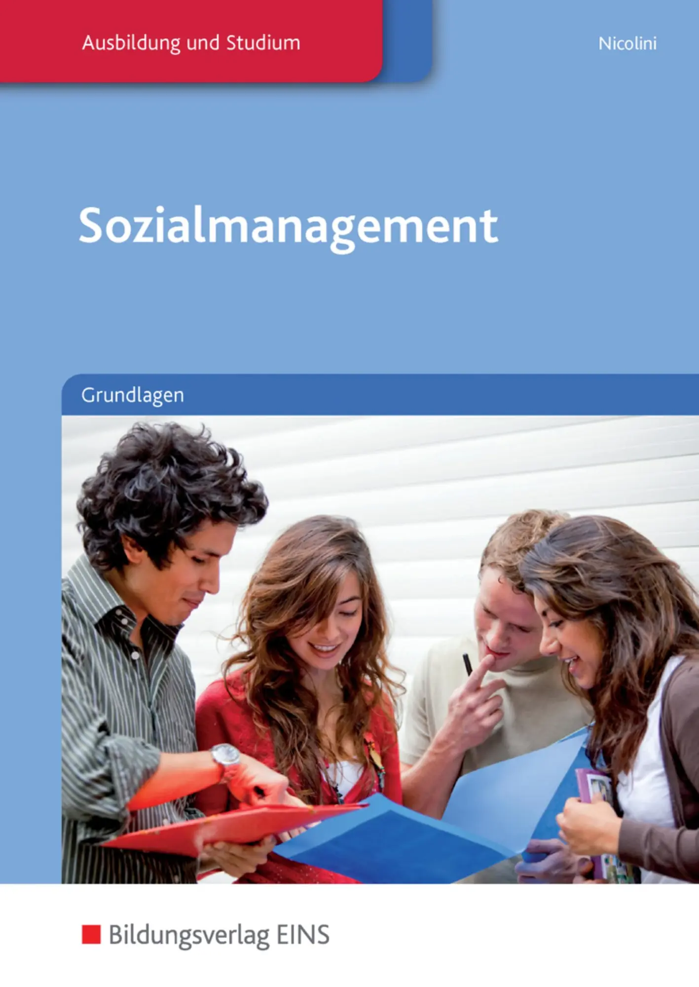 Cover: 9783427505617 | Sozialmanagement. Grundlagen: Schulbuch | Hans J. Nicolini | Buch