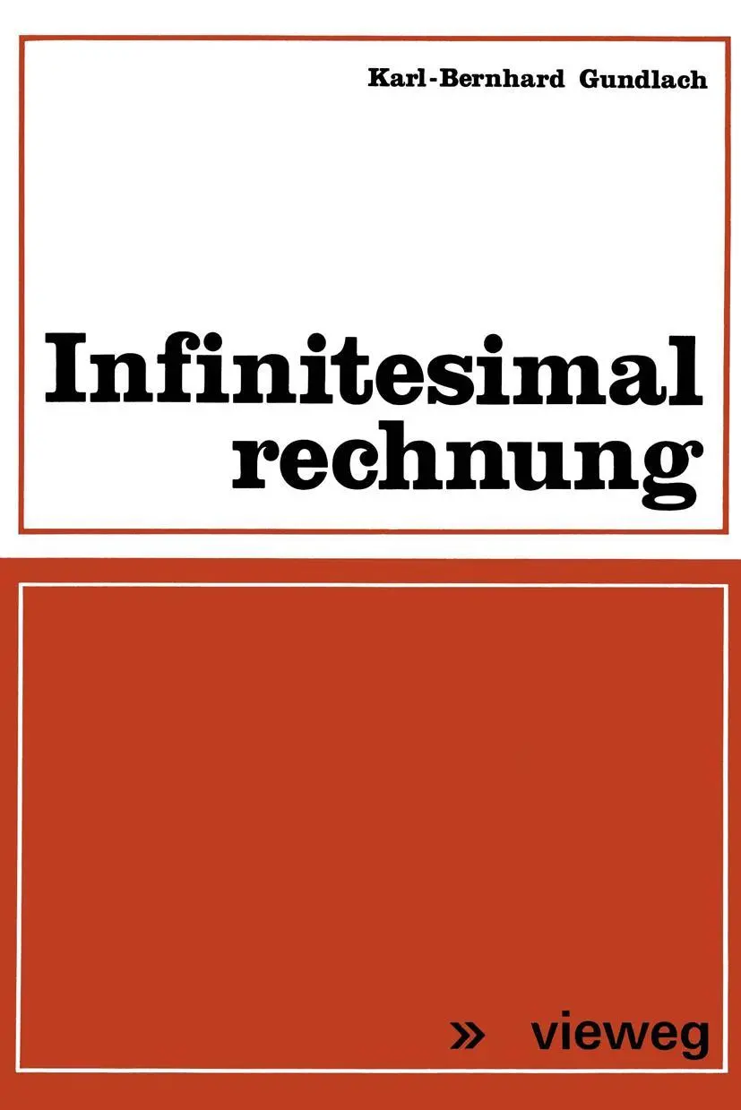 Cover: 9783528035617 | Infinitesimalrechnung | Karl-Bernhard Gundlach | Taschenbuch | 660 S.