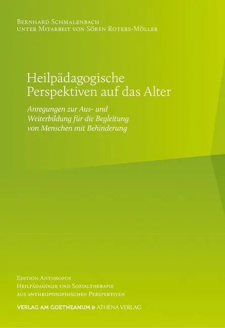Cover: 9783723515617 | Heilpädagogische Perspektiven auf das Alter | Bernhard Schmalenbach