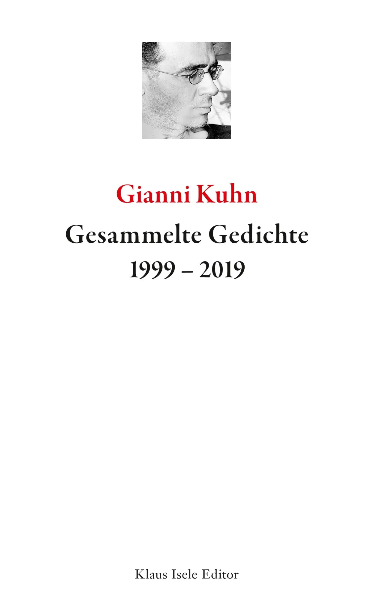 Cover: 9783746075617 | Gesammelte Gedichte 1999-2019 | Gianni Kuhn | Taschenbuch | 516 S.