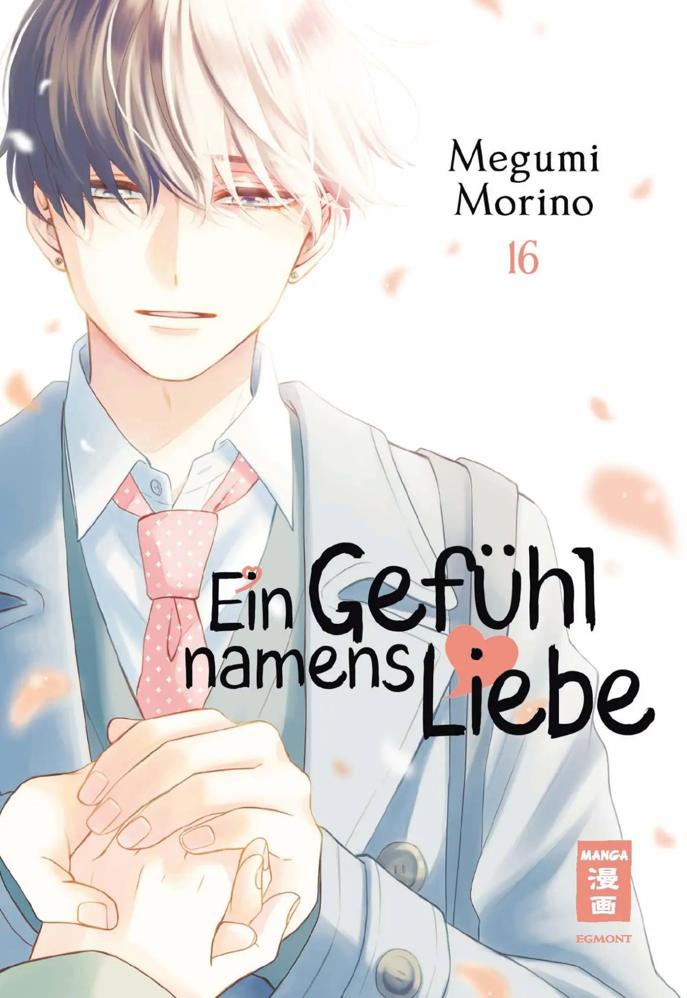 Cover: 9783755505617 | Ein Gefühl namens Liebe 16 | Megumi Morino | Taschenbuch | 192 S.