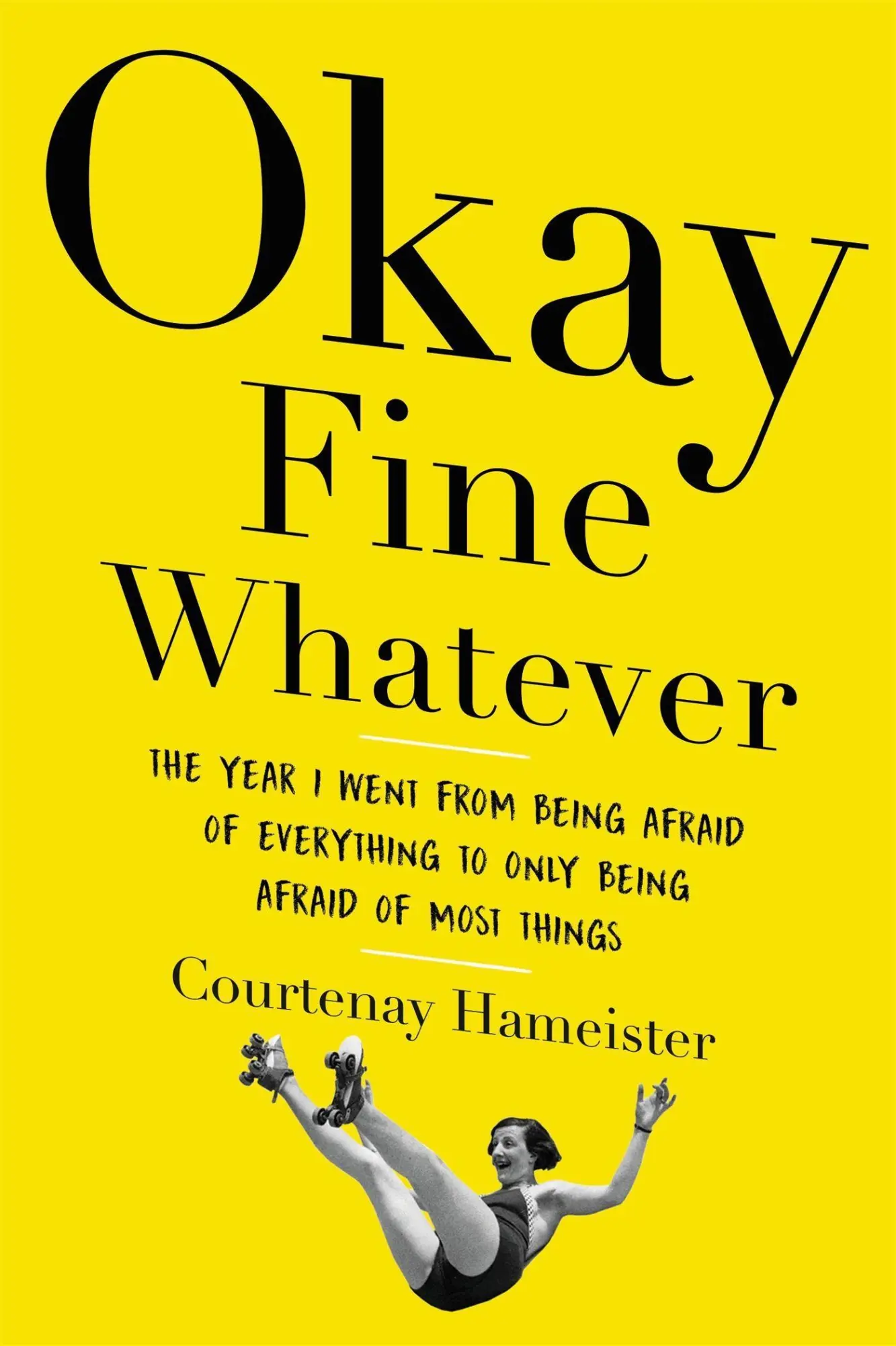 Cover: 9780316395717 | Okay Fine Whatever | Courtenay Hameister | Taschenbuch | Englisch