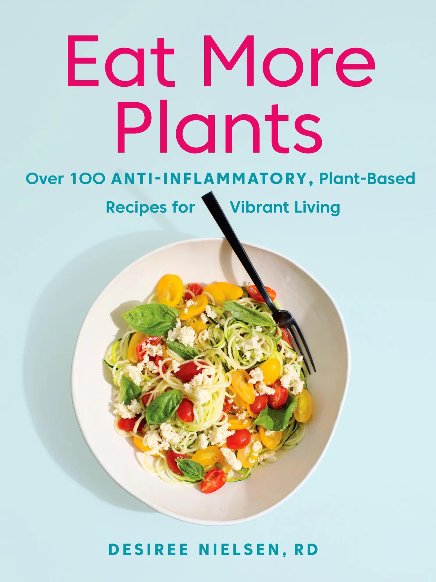 Cover: 9780735235717 | Eat More Plants | Desiree Nielsen | Taschenbuch | Englisch | 2019