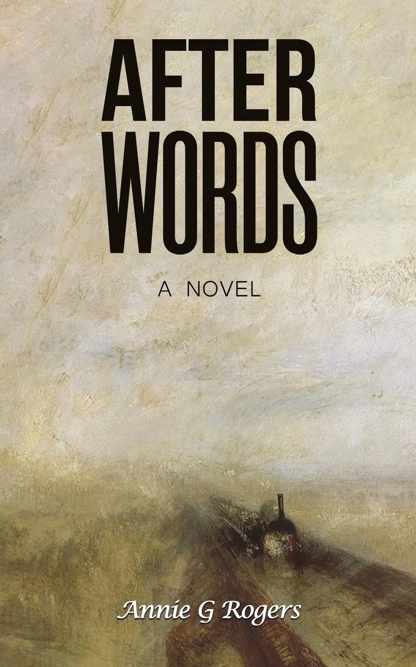 Cover: 9781649795717 | After Words | Annie G Rogers | Taschenbuch | Englisch | 2024