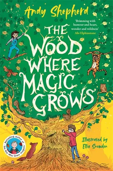 Cover: 9781800785717 | The Wood Where Magic Grows | Andy Shepherd | Taschenbuch | 288 S.