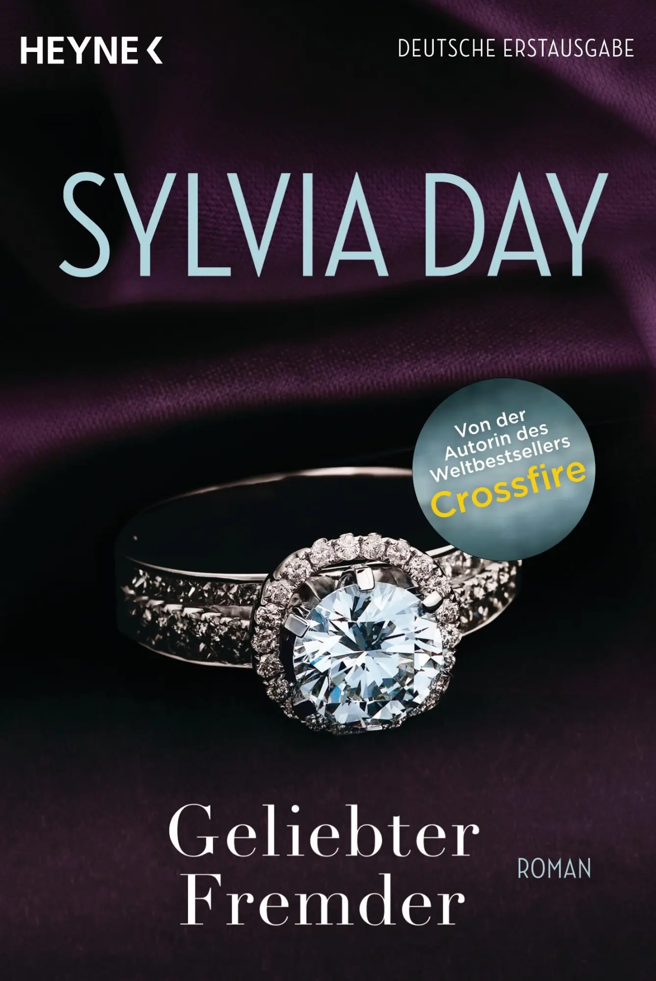 Cover: 9783453545717 | Geliebter Fremder | Sylvia Day | Taschenbuch | 350 S. | Deutsch | 2013