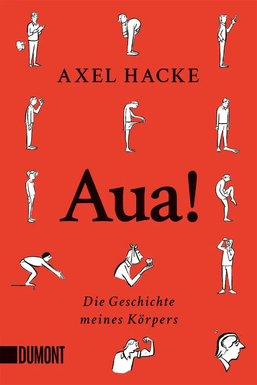 Cover: 9783755805717 | Aua! | Die Geschichte meines Körpers | Axel Hacke | Taschenbuch | 2026