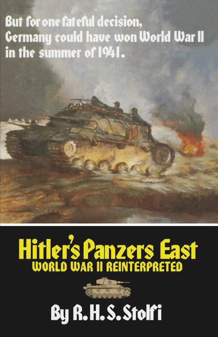 Cover: 9780806125817 | Hitler's Panzers East | World War II Reinterpreted | R H S Stolfi