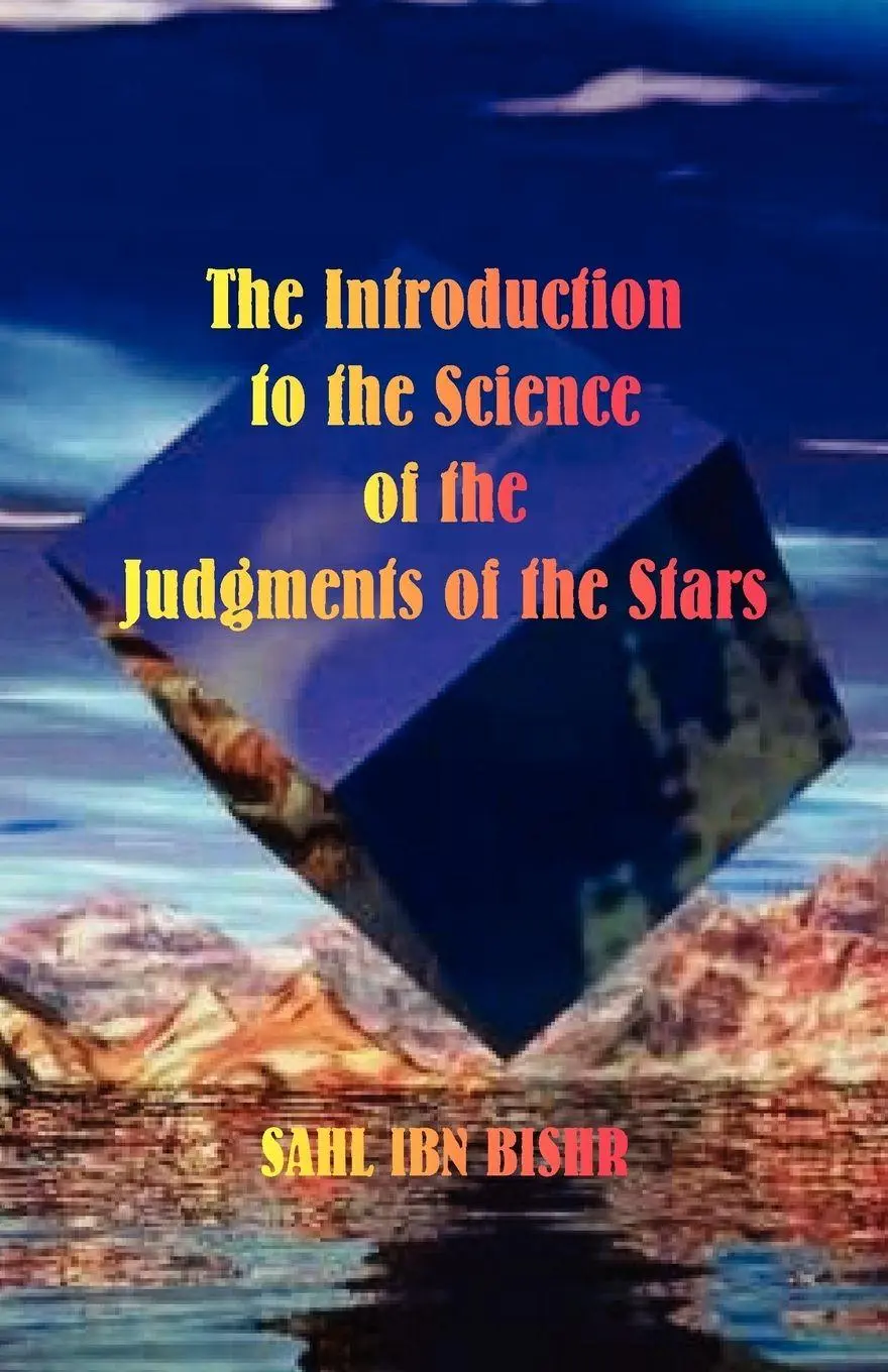 Cover: 9780866905817 | The Introduction to the Science of the Judgments of the Stars | Bishr