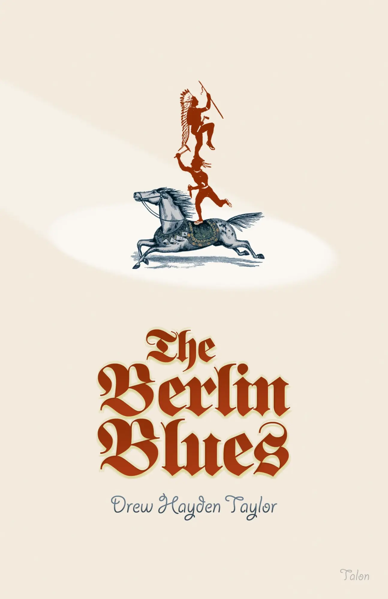 Cover: 9780889225817 | The Berlin Blues | Drew Hayden Taylor | Taschenbuch | Englisch | 2008