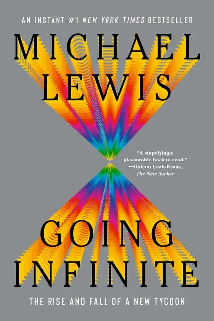 Cover: 9781324105817 | Going Infinite | The Rise and Fall of a New Tycoon | Michael Lewis