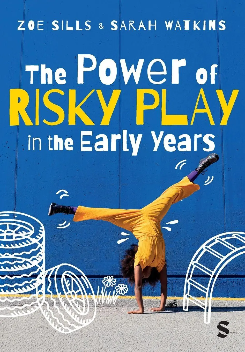 Cover: 9781529685817 | The Power of Risky Play in the Early Years | Zoe Sills (u. a.) | Buch