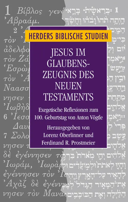 Cover: 9783451315817 | Jesus im Glaubenszeugnis des Neuen Testaments | Oberlinner (u. a.)