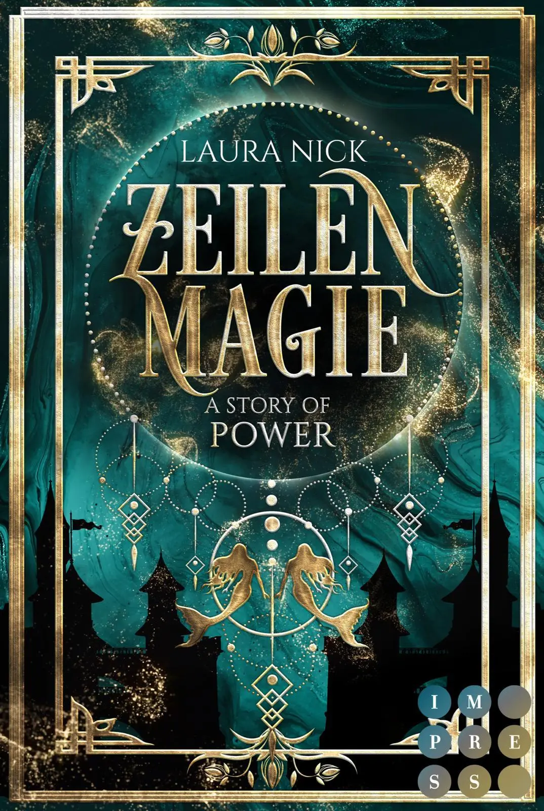 Cover: 9783551305817 | Zeilenmagie 3: A Story of Power | Laura Nick | Taschenbuch | 272 S.