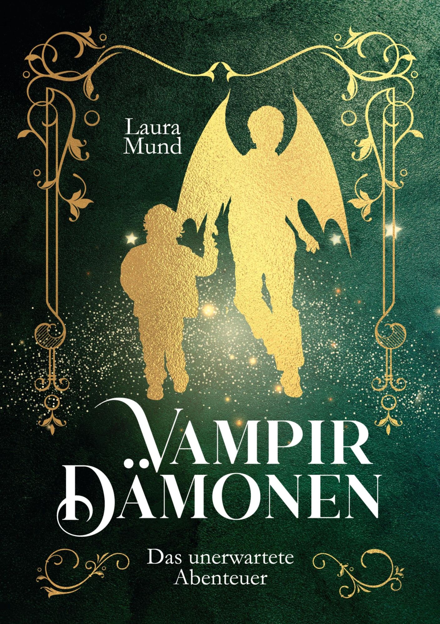 Cover: 9783759785817 | Das unerwartete Abenteuer | Vampir-Dämonen | Laura Mund | Taschenbuch