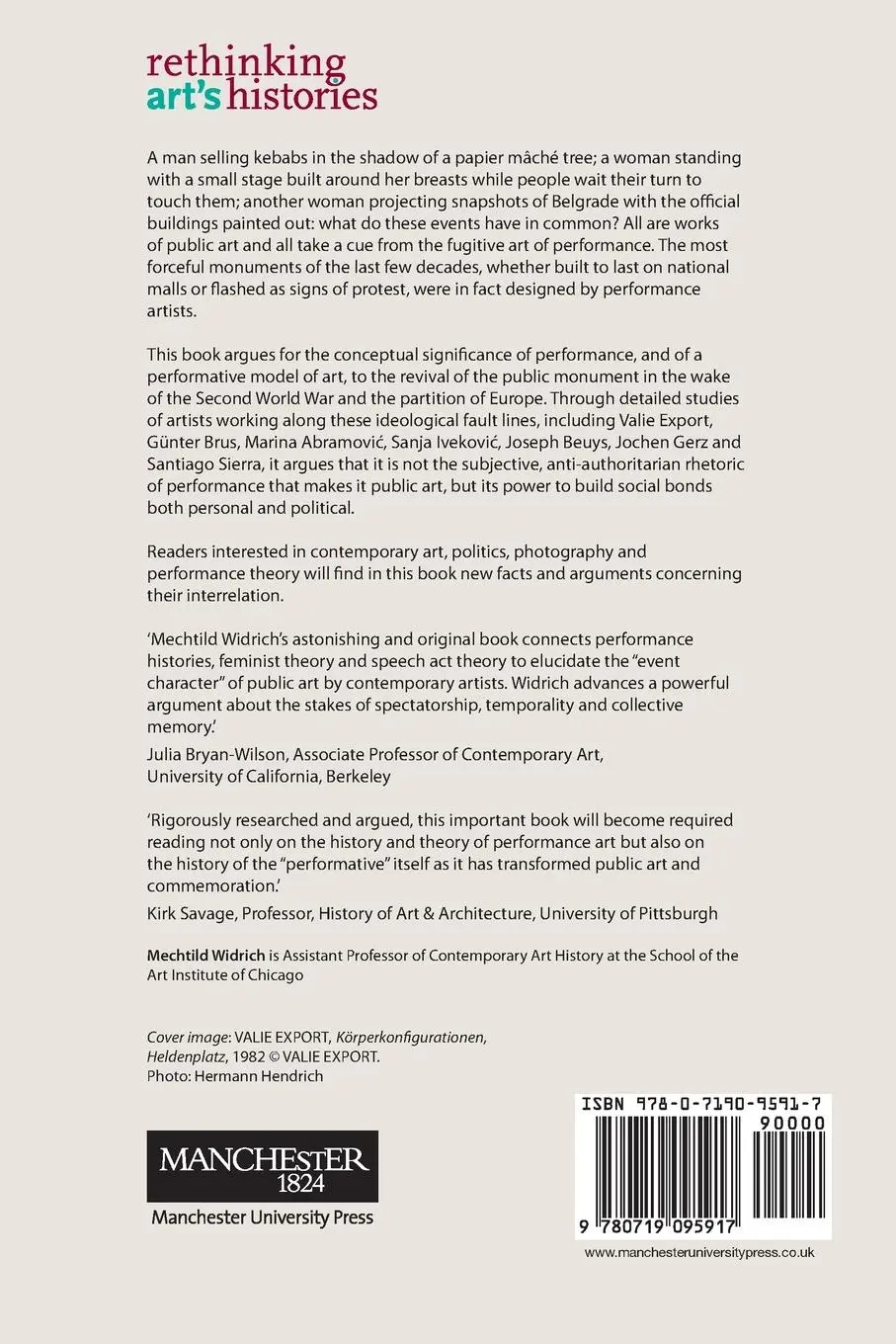 Rückseite: 9780719095917 | Performative monuments | The rematerialisation of public art | Widrich