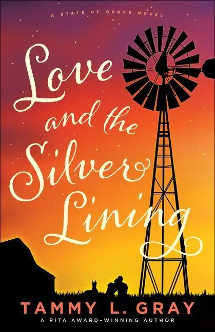 Cover: 9780764235917 | Love and the Silver Lining | Tammy L Gray | Taschenbuch | Englisch