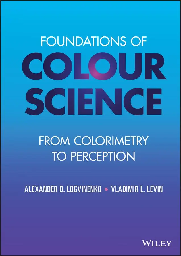 Cover: 9781119885917 | Foundations of Colour Science | From Colorimetry to Perception | Buch