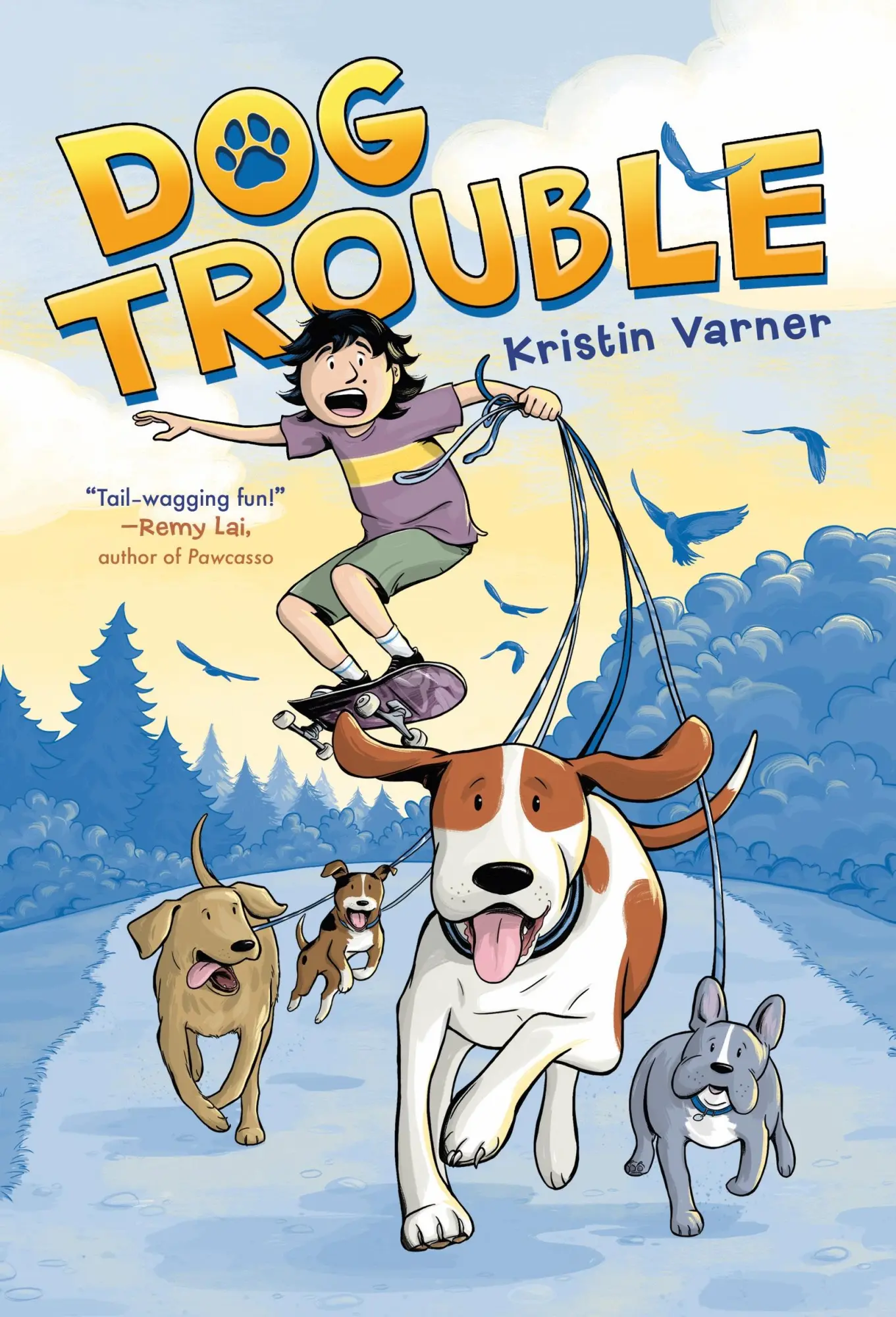 Cover: 9781250225917 | Dog Trouble | Kristin Varner | Taschenbuch | Englisch | 2024