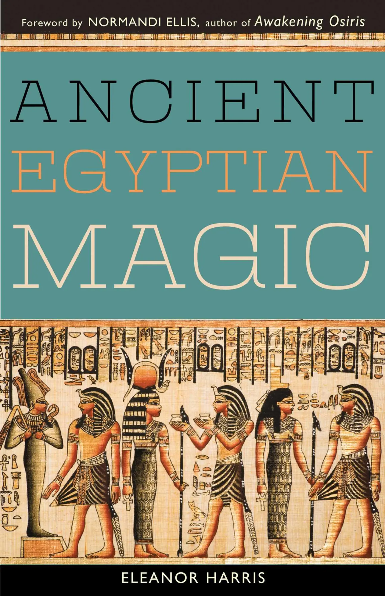 Cover: 9781578635917 | Ancient Egyptian Magic | Eleanor L Harris | Taschenbuch | Englisch