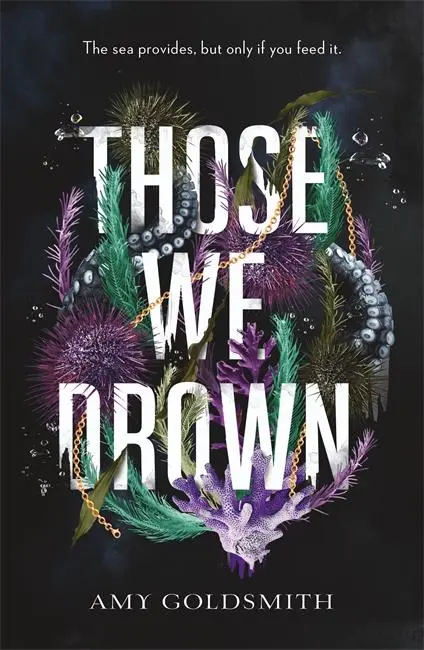 Cover: 9781785305917 | Those We Drown | Amy Goldsmith | Taschenbuch | 416 S. | Englisch